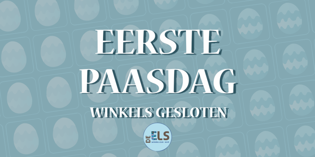 Aangepaste Openingstijden | Winkelcentrum De Els